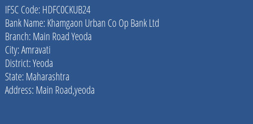 Khamgaon Urban Co Op Bank Ltd Main Road,yeoda Branch IFSC Code