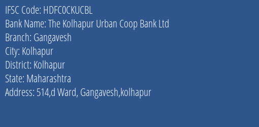 Hdfc Bank The Kolhapur Urban Coop Bank Ltdkol Branch, Branch Code CKUCBL & IFSC Code HDFC0CKUCBL