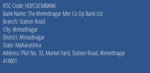 Hdfc Bank The Ahmednagar Mer Co Op Bank Ltd Branch, Branch Code CMBANK & IFSC Code HDFC0CMBANK