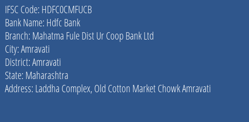 Hdfc Bank Mahatma Fule Dist Ur Coop Bank Ltd Branch, Branch Code CMFUCB & IFSC Code HDFC0CMFUCB