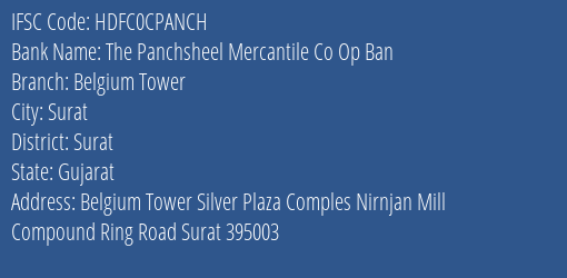 The Panchsheel Mercantile Co Op Ban Belgium Tower Branch, Branch Code CPANCH & IFSC Code HDFC0CPANCH