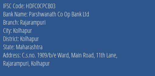Hdfc Bank Parshwanath Co Op Bank Ltd Kolhapur Branch, Branch Code CPCB03 & IFSC Code HDFC0CPCB03
