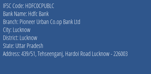 Hdfc Bank Pioneer Urban Co.op Bank Ltd Branch, Branch Code CPUBLC & IFSC Code HDFC0CPUBLC