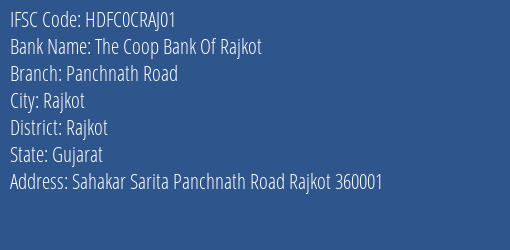 The Coop Bank Of Rajkot Panchnath Road Branch, Branch Code CRAJ01 & IFSC Code HDFC0CRAJ01