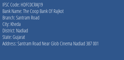 The Coop Bank Of Rajkot Santram Road Branch, Branch Code CRAJ19 & IFSC Code HDFC0CRAJ19