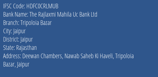 Hdfc Bank The Rajlaxmi Mahila Uc Bank Ltd Branch, Branch Code CRLMUB & IFSC Code HDFC0CRLMUB