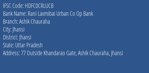 Hdfc Bank Rani Laxmibai Urban Co.op Bank Branch Jhansi IFSC Code HDFC0CRLUCB