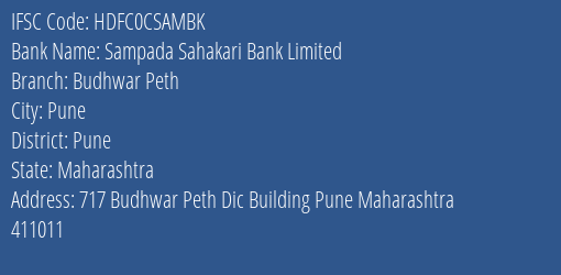 Sampada Sahakari Bank Limited Budhwar Peth Branch, Branch Code CSAMBK & IFSC Code HDFC0CSAMBK