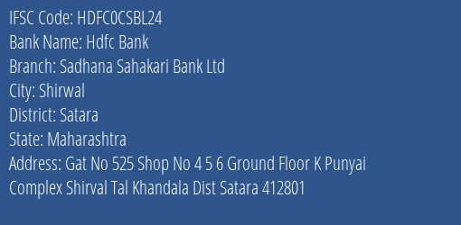 Hdfc Bank Sadhana Sahakari Bank Ltd Branch Satara IFSC Code HDFC0CSBL24