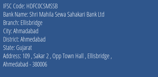 Hdfc Bank Shri Mahila Sewa Sahakari Bank Ltd Branch, Branch Code CSMSSB & IFSC Code HDFC0CSMSSB