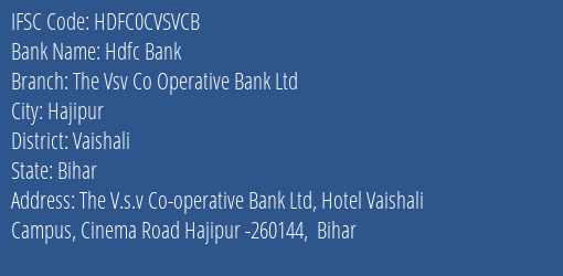 Hdfc Bank The Vsv Co Operative Bank Ltd Branch, Branch Code CVSVCB & IFSC Code HDFC0CVSVCB
