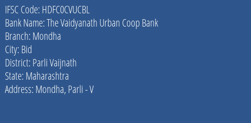 Hdfc Bank The Vaidyanath Urban Coop Bank Branch, Branch Code CVUCBL & IFSC Code HDFC0CVUCBL
