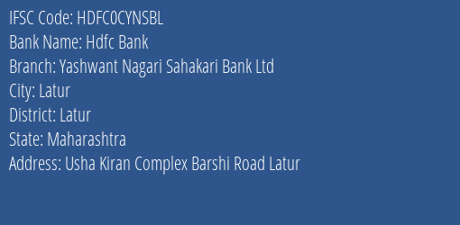 Hdfc Bank Yashwant Nagari Sahakari Bank Ltd Branch Latur IFSC Code HDFC0CYNSBL