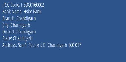 Hsbc Bank Chandigarh Branch Chandigarh IFSC Code HSBC0160002
