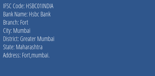 Hsbc Bank Fort Branch Greater Mumbai IFSC Code HSBC01INDIA