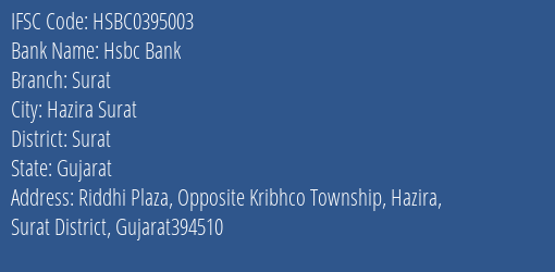 Hsbc Bank Surat Branch, Branch Code 395003 & IFSC Code HSBC0395003