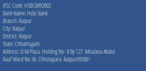 Hsbc Bank Raipur Branch Raipur IFSC Code HSBC0492002