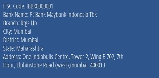 Bank Internasional Indonesia Rtgs Ho Branch, Branch Code 000001 & IFSC Code IBBK0000001