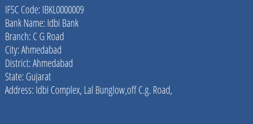Idbi Bank C G Road Branch, Branch Code 000009 & IFSC Code IBKL0000009