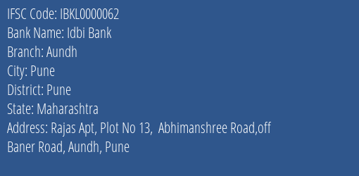 Idbi Bank Aundh Branch, Branch Code 000062 & IFSC Code IBKL0000062