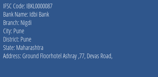Idbi Bank Nigdi Branch Pune IFSC Code IBKL0000087