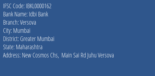 Idbi Bank Versova Branch, Branch Code 000162 & IFSC Code IBKL0000162