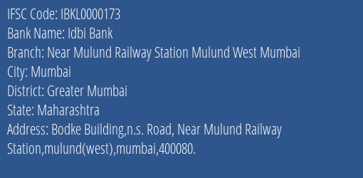 Idbi Bank Near Mulund Railway Station Mulund West Mumbai Branch IFSC Code