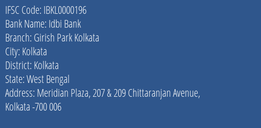 Idbi Bank Girish Park Kolkata Branch Kolkata IFSC Code IBKL0000196