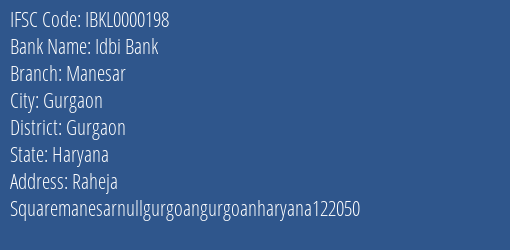 Idbi Bank Manesar Branch Gurgaon IFSC Code IBKL0000198