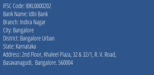 Idbi Bank Indira Nagar Branch Bangalore Urban IFSC Code IBKL0000202