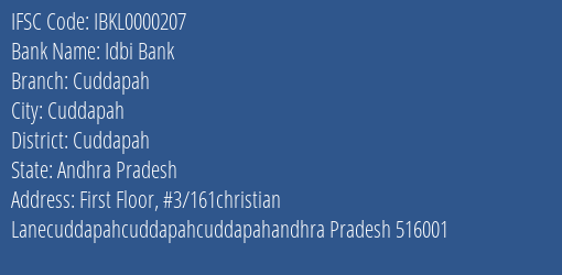 Idbi Bank Cuddapah Branch, Branch Code 000207 & IFSC Code IBKL0000207