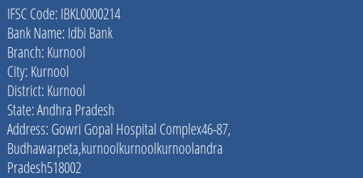 Idbi Bank Kurnool Branch, Branch Code 000214 & IFSC Code IBKL0000214