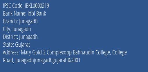 Idbi Bank Junagadh Branch, Branch Code 000219 & IFSC Code IBKL0000219