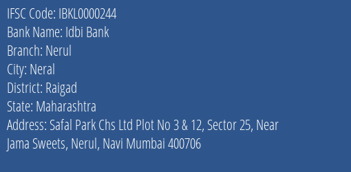 Idbi Bank Nerul Branch, Branch Code 000244 & IFSC Code IBKL0000244