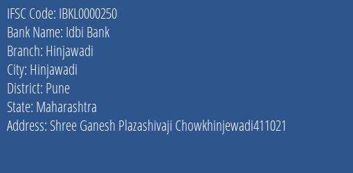 Idbi Bank Hinjawadi Branch Pune IFSC Code IBKL0000250