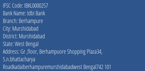 Idbi Bank Berhampure Branch, Branch Code 000257 & IFSC Code IBKL0000257
