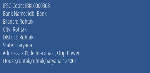 Idbi Bank Rohtak Branch, Branch Code 000308 & IFSC Code IBKL0000308