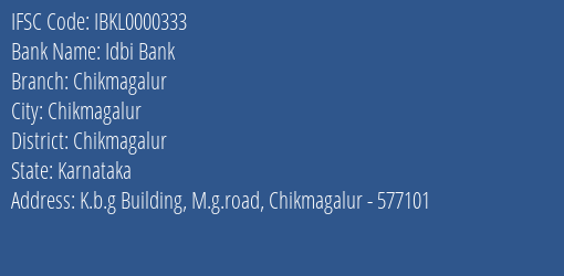 Idbi Bank Chikmagalur Branch Chikmagalur IFSC Code IBKL0000333