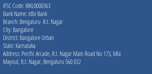 Idbi Bank Bengaluru R.t. Nagar Branch, Branch Code 000363 & IFSC Code IBKL0000363