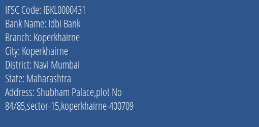 Idbi Bank Koperkhairne Branch, Branch Code 000431 & IFSC Code IBKL0000431