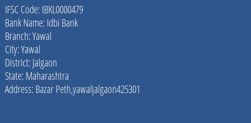 Idbi Bank Yawal, Jalgaon IFSC Code IBKL0000479