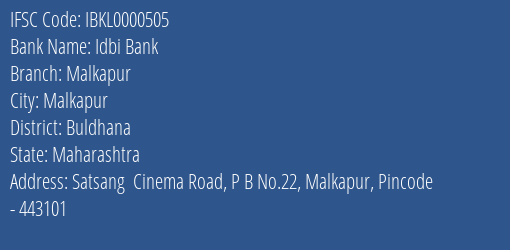 Idbi Bank Malkapur Branch, Branch Code 000505 & IFSC Code IBKL0000505