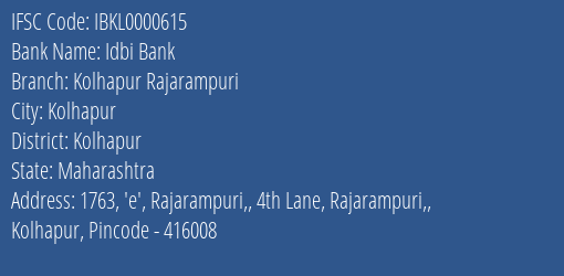 Idbi Bank Kolhapur Rajarampuri Branch Kolhapur IFSC Code IBKL0000615