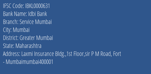 Idbi Bank Service Mumbai Branch Greater Mumbai IFSC Code IBKL0000631