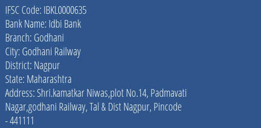 Idbi Bank Godhani, Nagpur IFSC Code IBKL0000635