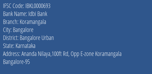 Idbi Bank Koramangala Branch, Branch Code 000693 & IFSC Code IBKL0000693