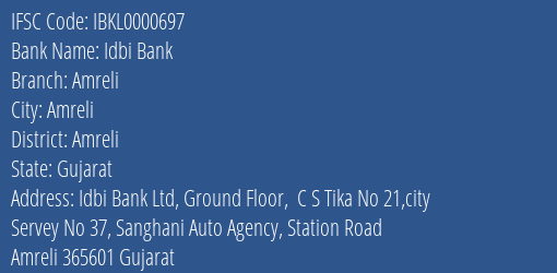 Idbi Bank Amreli Branch, Branch Code 000697 & IFSC Code IBKL0000697