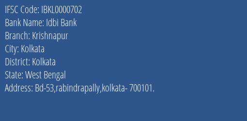 Idbi Bank Krishnapur Branch, Branch Code 000702 & IFSC Code IBKL0000702