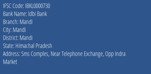 Idbi Bank Mandi Branch, Branch Code 000730 & IFSC Code IBKL0000730