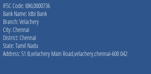 Idbi Bank Velachery Branch IFSC Code